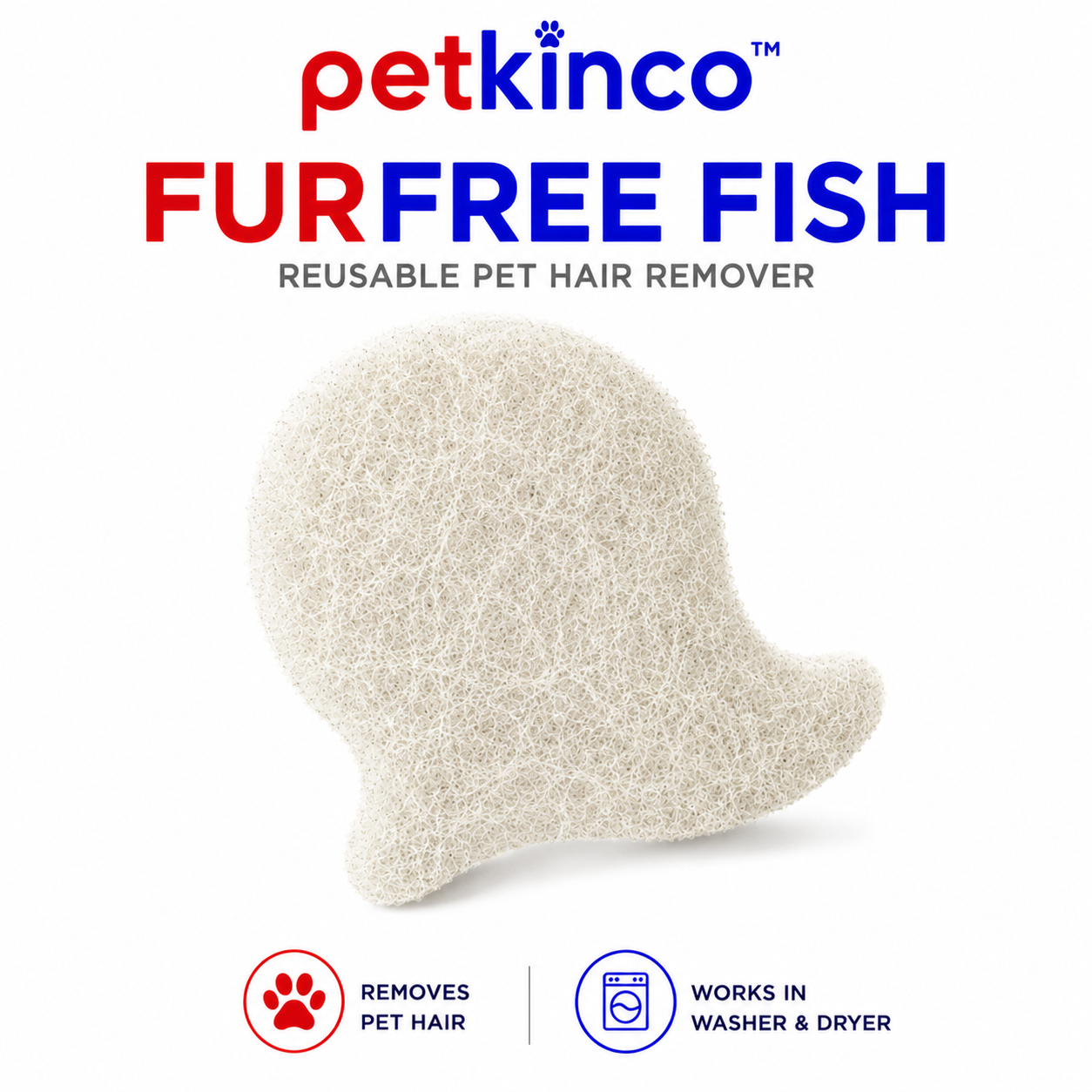 PetKinCo™ FurFree Fish